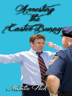 cover image of Arresting the Easter Bunny